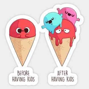 Before and after Having Kids Sticker